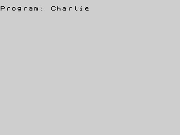 Charlie and the Chocolate Factory (ZX Spectrum) screenshot: Program.