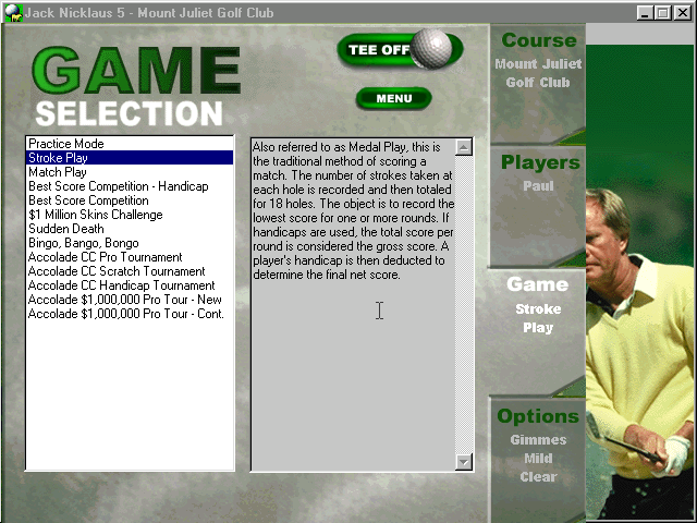 Jack Nicklaus 5 (Windows) screenshot: Select game
