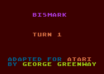 Bismark (Atari 8-bit) screenshot: Starting Turn 1