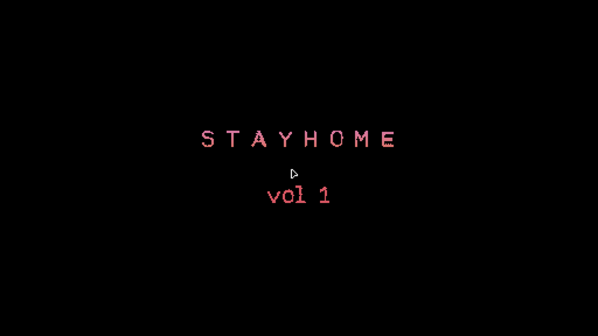 Stayhome Vol 1 (Windows) screenshot: Title screen