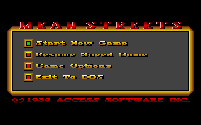 Mean Streets (DOS) screenshot: main menu