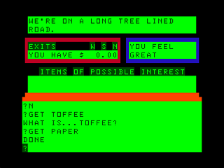 The Cricklewood Incident (Dragon 32/64) screenshot: Found Toffee Paper