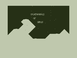 Death Mines of Sirus (Dragon 32/64) screenshot: Arcade Sequence Title