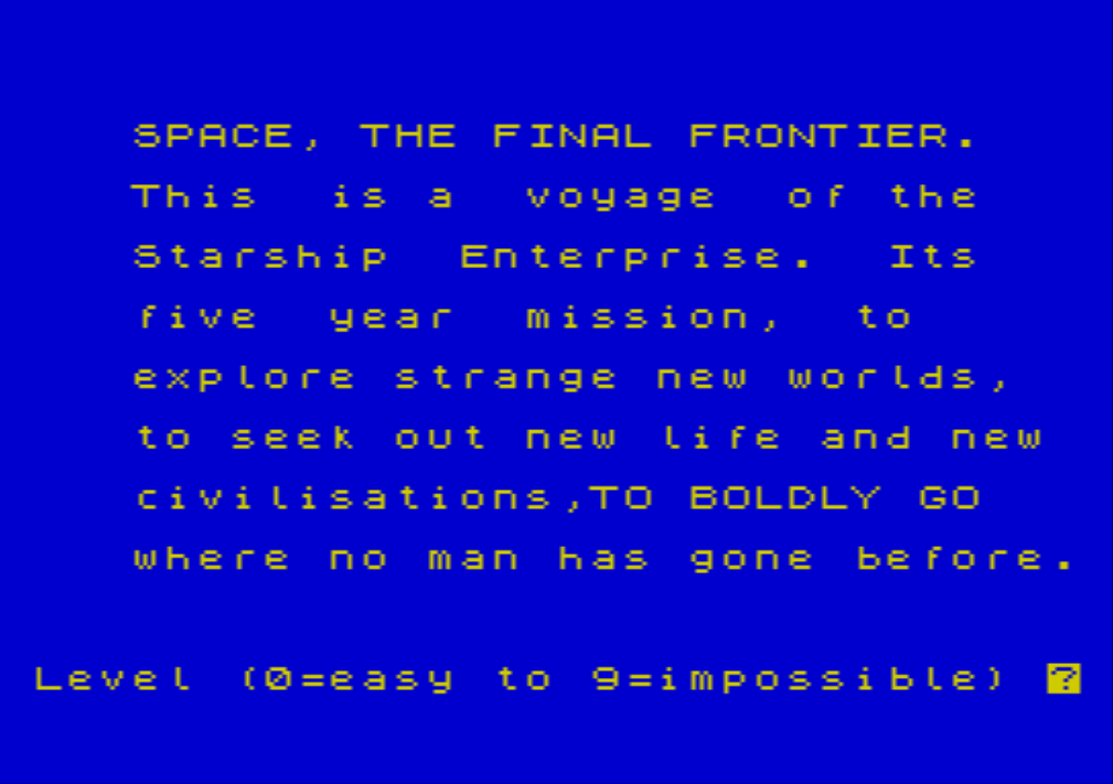 ZX Trek (ZX Spectrum) screenshot: Space... the Final Frontier... these are the IP infringing voyages of the ZX Spectrum...