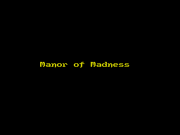 Manor of Madness (ZX Spectrum) screenshot: Title/Loading screen
