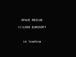 Space Rescue (MSX) screenshot: Copyright. Is Loading.... (Eurosoft)