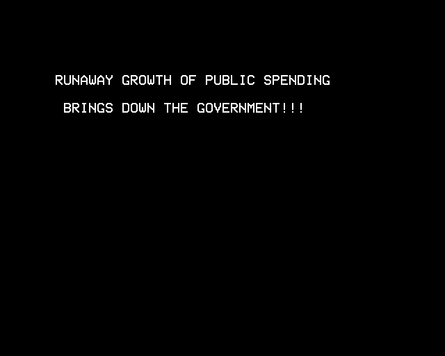 1984: A Game of Government Management (BBC Micro) screenshot: Government Comes Down