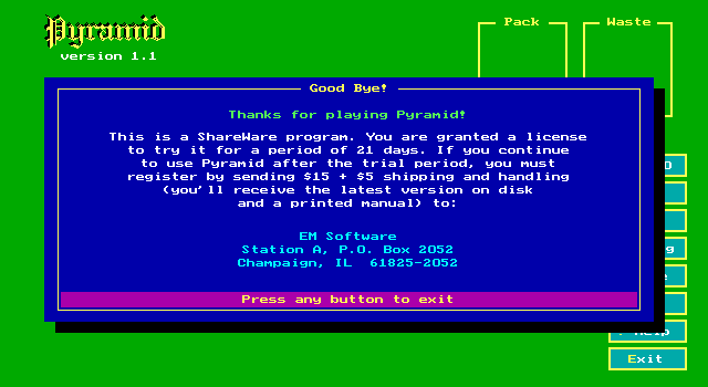 Pyramid (DOS) screenshot: The shareware reminder screen