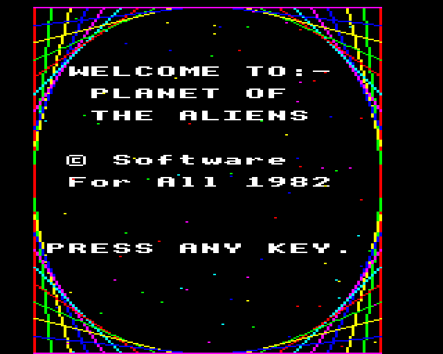 Alien Planet & Car Wars (BBC Micro) screenshot: Planet of the Aliens: Title Screen