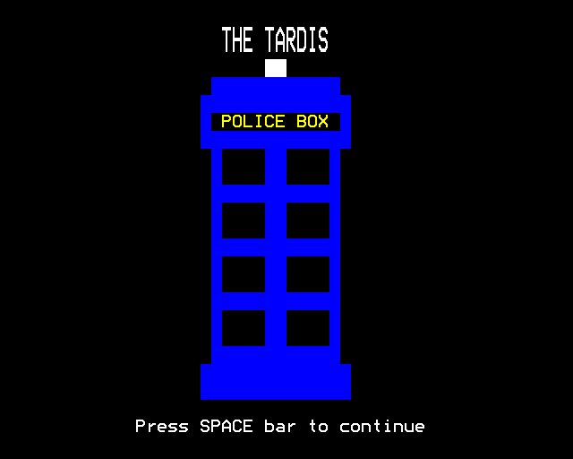 Doctor Who: The First Adventure (BBC Micro) screenshot: The Tardis