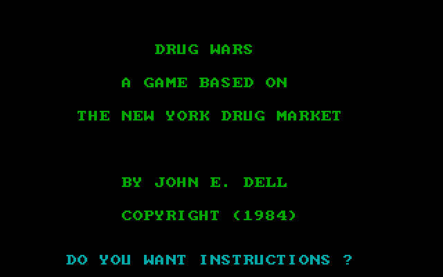 Drug Wars: A Game Based on the New York Drug Market (DOS) screenshot: Title screen