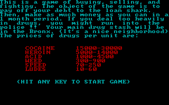 Drug Wars: A Game Based on the New York Drug Market (DOS) screenshot: Game instructions