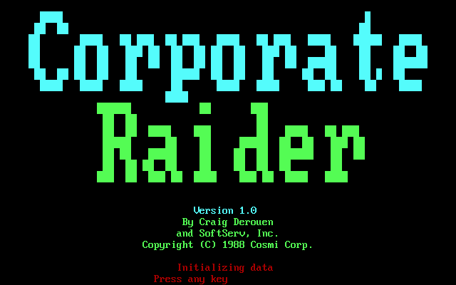 Corporate Raider: The Pirate of Wall St. (DOS) screenshot: Main Title and Game Credits