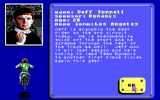 Motocross (DOS) screenshot: Opponent profile... hey, isn't that Jeff Tunnell? What an ego! :-)