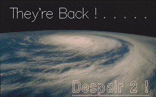 Despair 2 (DOS) screenshot: Despair 2