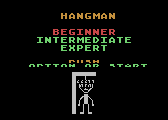 Hangman (Atari 8-bit) screenshot: Push option or start.