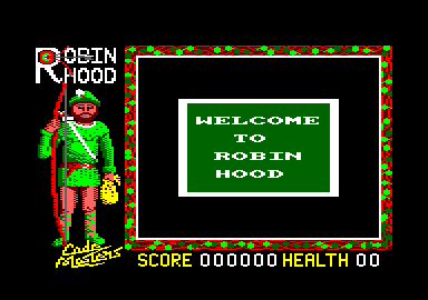 Super Robin Hood (Amstrad CPC) screenshot: Welcome to Robin Hood