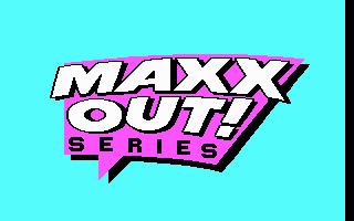Rad Warrior (DOS) screenshot: Maxx Out! logo