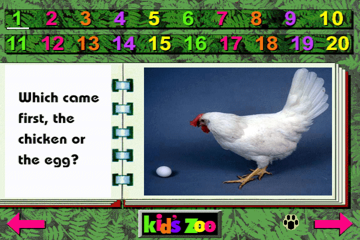 Kid's Zoo: A Baby Animal Adventure (DOS) screenshot: A classic rhetorical question, for kids!