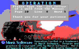 Operation Com●Bat: Computer Battle Game (DOS) screenshot: This game uses the manual for copy protection. Fortunately every page and every line are numbered