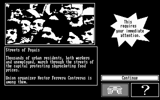 Hidden Agenda (DOS) screenshot: Other events also fall into my hands.