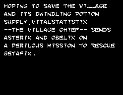 Astérix (SEGA Master System) screenshot: Vitalstatistix then sends Asterix and Obelix to rescue Getafix...