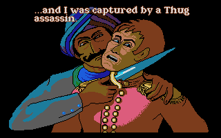 Champion of the Raj (DOS) screenshot: Intro: Kidnapped by Thugs! (VGA)
