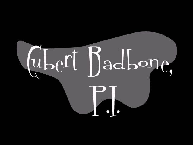Cubert Badbone, P.I. (Windows) screenshot: Title screen