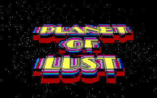 Planet of Lust (DOS) screenshot: Title screen