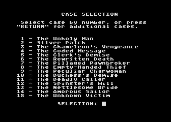 221 B Baker St. (Atari 8-bit) screenshot: Case selection game. These are the default cases that were shipped with the original game. Additional "case disks" could be purchased as well.