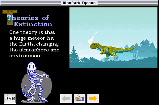 DinoPark Tycoon (Macintosh) screenshot: Find out about the dinosaurs' extinction here.