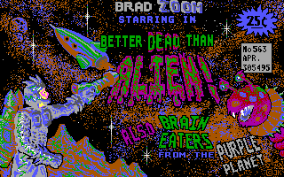 Better Dead Than Alien! (DOS) screenshot: Title Screen