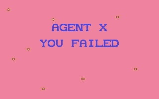 Agent X II: The Mad Prof's Back! (Commodore 64) screenshot: Tsk, tsk...