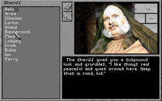 Prophecy of the Shadow (DOS) screenshot: The sheriff looks... stupid