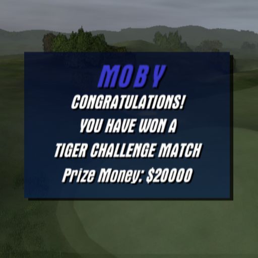 Tiger Woods PGA Tour 2003 (PlayStation 2) screenshot: The Tiger Challenge. Winning the first challenge earned $20000, unlocked a hole on Tiger's Dream 18, unlocked the St Andrew's course and another golfing opponent
