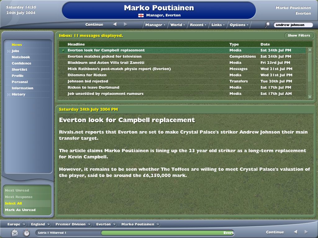 Worldwide Soccer Manager 2005 (Windows) screenshot: It's always a good idea to tell everyone who you are interested in...