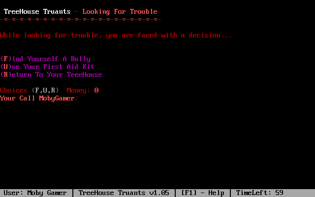 Treehouse Truants (DOS) screenshot: Looking for Trouble -- going to rustle up some random encounters