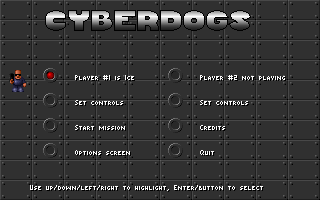 Cyberdogs (DOS) screenshot: Main Menu