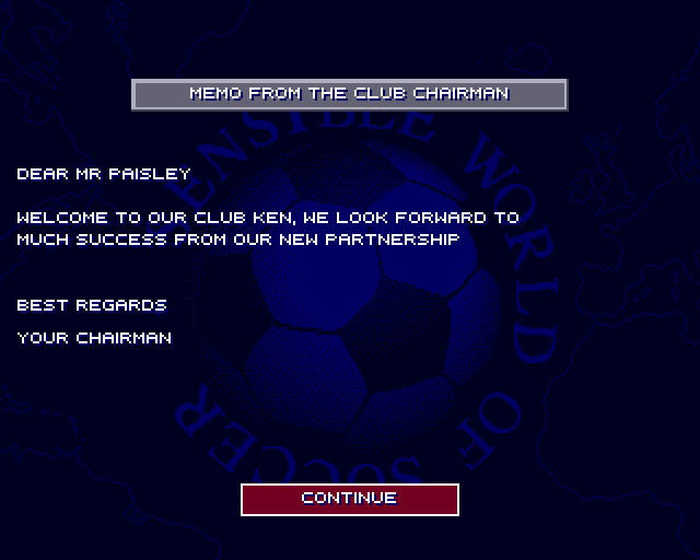 Sensible World of Soccer (Amiga) screenshot: Welcome message from club chairman