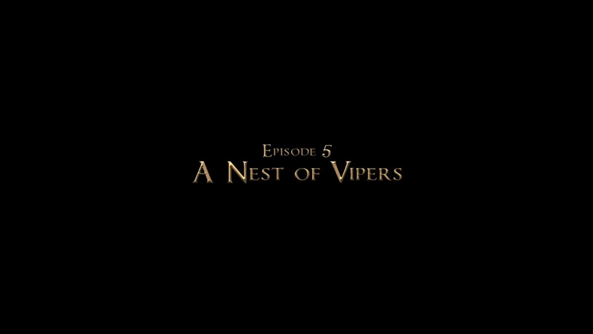 Game of Thrones: Episode Five of Six - A Nest of Vipers (PlayStation 4) screenshot: Episode 5 title screen