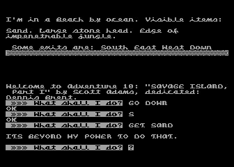Savage Island (Atari 8-bit) screenshot: Well, I can't 'get' the sand.