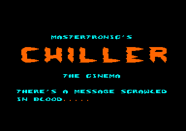 Chiller (Amstrad CPC) screenshot: Intro to the cinema level