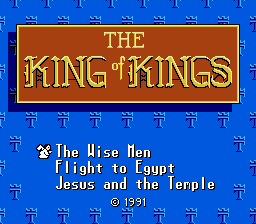 King of Kings: The Early Years (NES) screenshot: Title screen and game selection