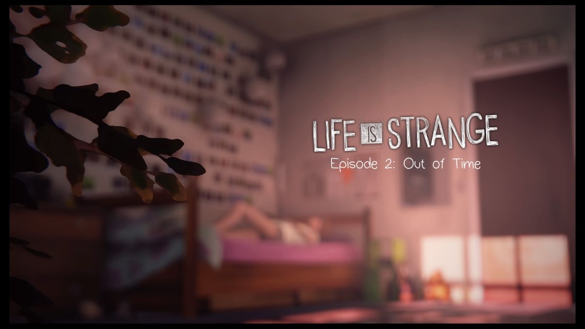 Life Is Strange: Episode 2 - Out of Time (PlayStation 4) screenshot: Episode 2 title appears