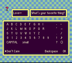 EarthBound (SNES) screenshot: You can name your favorite thing... one of the default choices is "Love"!