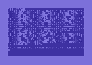 Guns of Fort Defiance (Commodore 64) screenshot: The situation so far...
