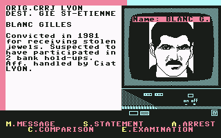 Vera Cruz (Commodore 64) screenshot: File on Gilles Blanc (suspect and robber)
