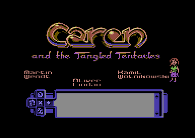 Caren and the Tangled Tentacles (Commodore 64) screenshot: Credits