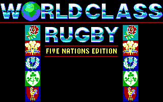 World Class Rugby: Five Nations Edition (DOS) screenshot: Title screen (EGA)