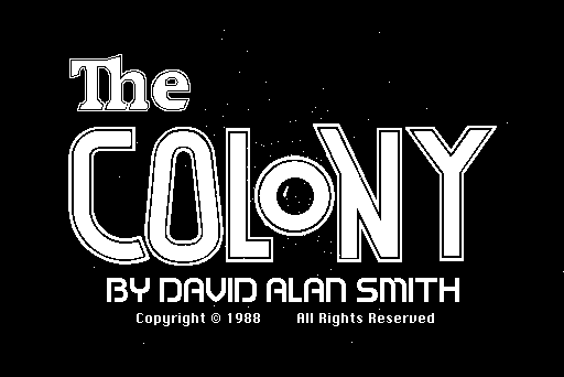 The Colony (Macintosh) screenshot: Title screen. The stars in the background are animated as if you were approaching them.